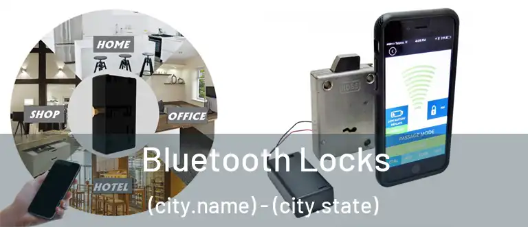Bluetooth Locks (city.name) - (city.state)