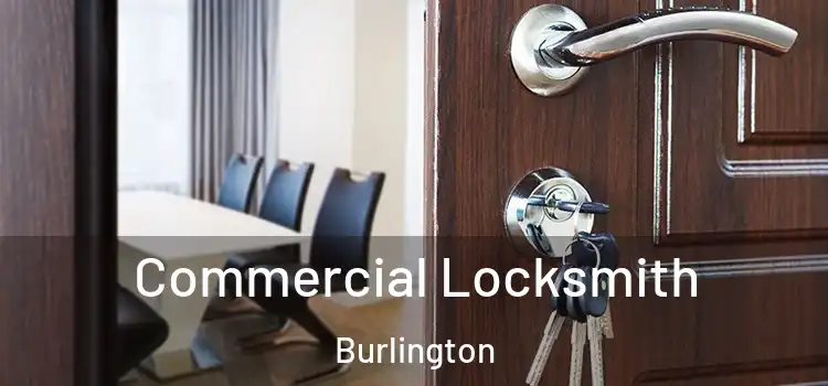 Commercial Locksmith Burlington